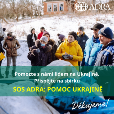 ADRA pomoc lidem na Ukrajině