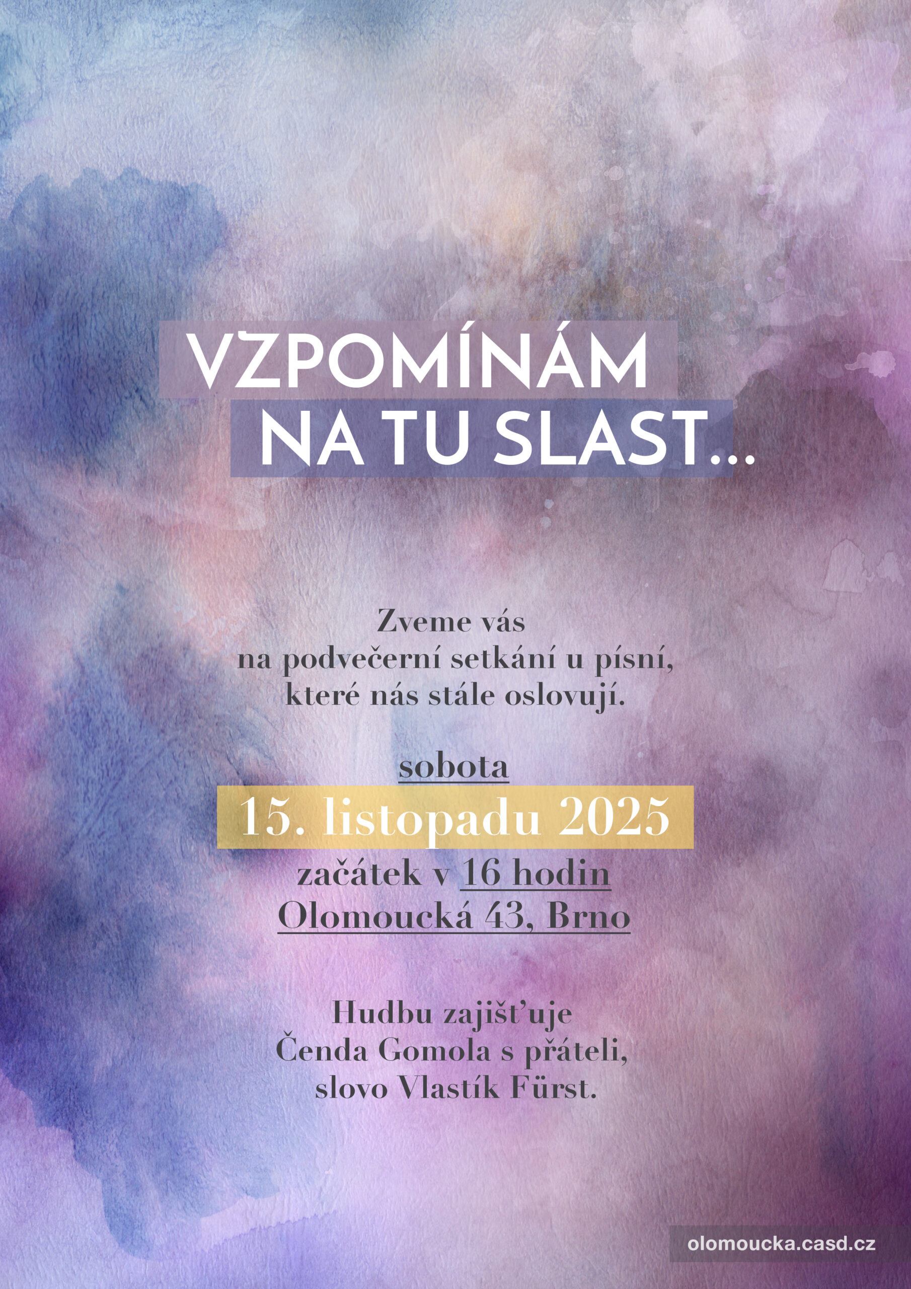 POZVÁNKA: Vzpomínám na tu slast